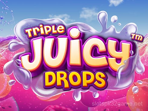 Triple Juicy Drops